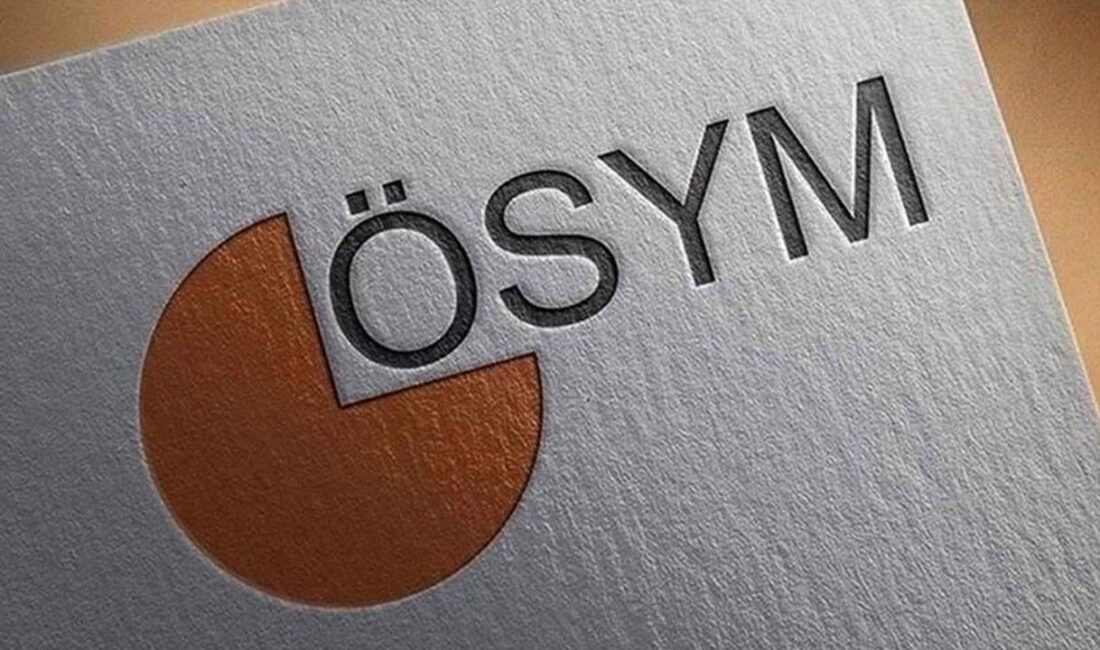 Ölçme, Seçme ve Yerleştirme Merkezi (ÖSYM), bu hafta sonu binlerce