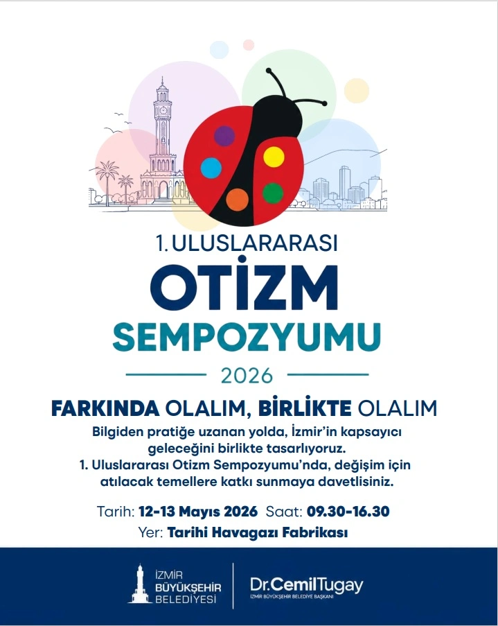 İzmir'de otizm için tarihi buluşma: 1. Uluslararası Otizm Sempozyumu başlıyor!