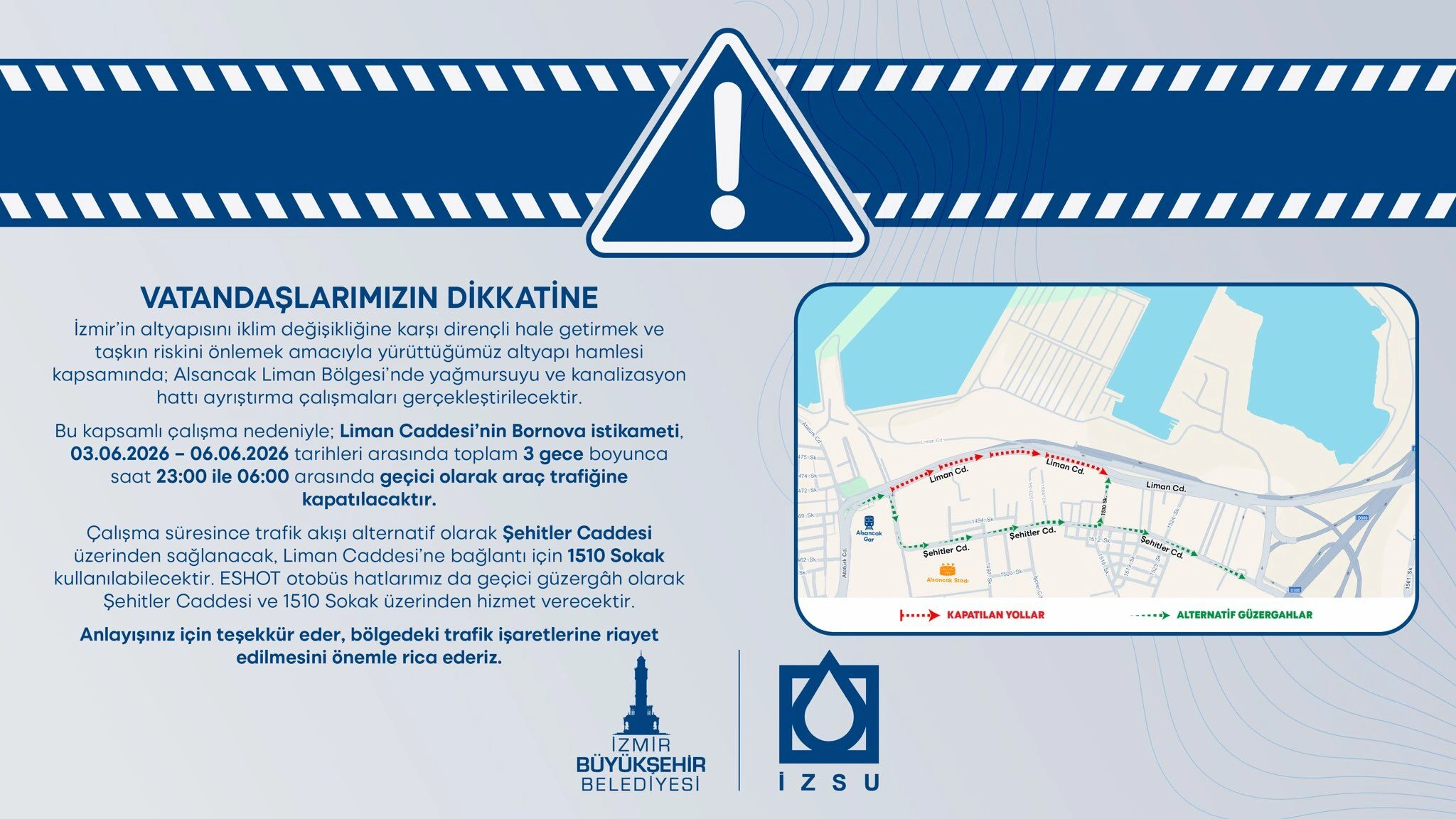 İzmir'de gece mesaisi: Liman Caddesi 3 gece trafiğe kapatılıyor
