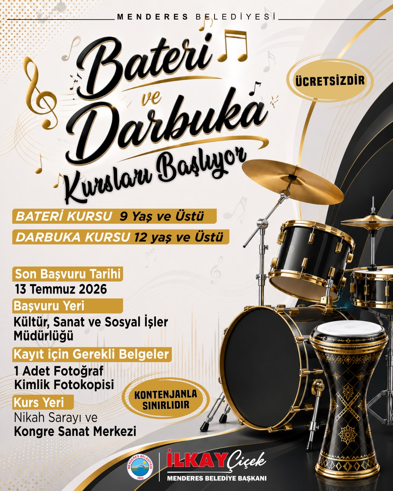 Menderes’te Bateri ve Darbuka kursları başlıyor 1 Menderes’te Bateri ve Darbuka kursları başlıyor