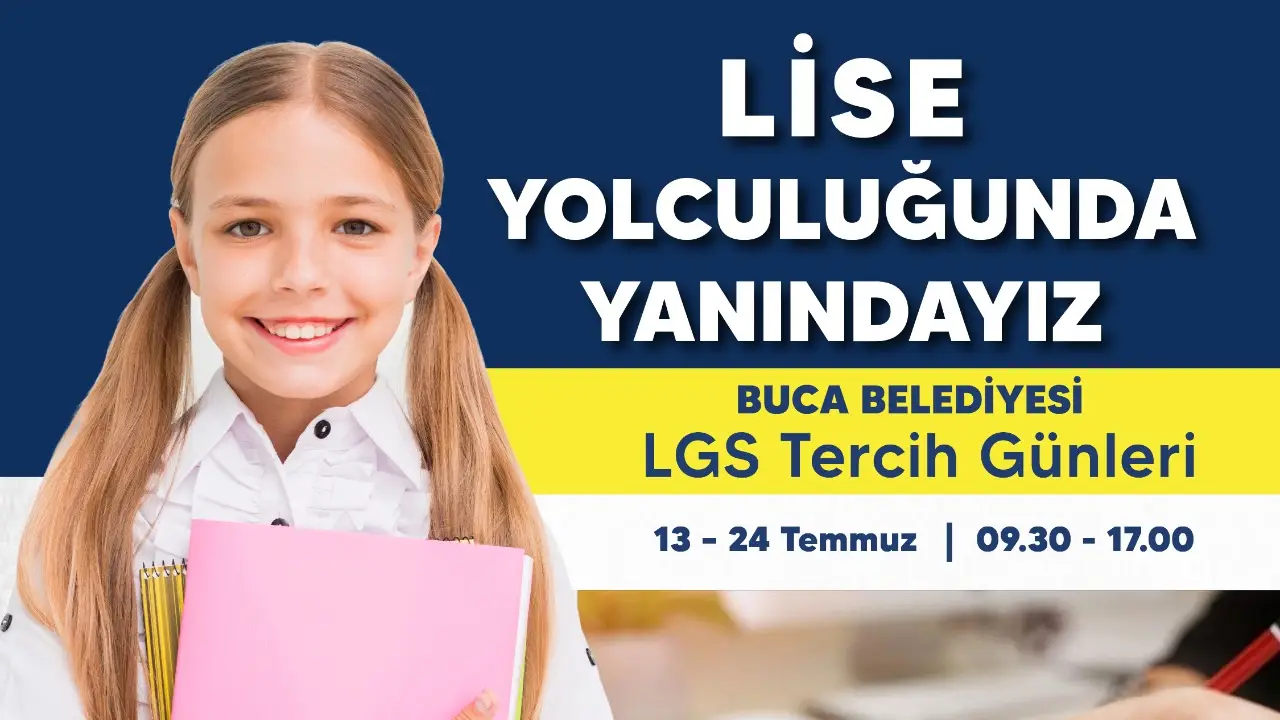 Buca Belediyesi, 13-24 Temmuz tarihleri arasında LGS Tercih Günleri düzenleyerek