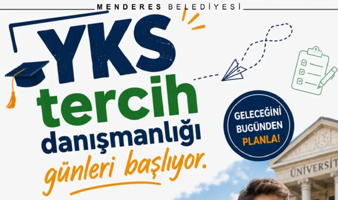 Menderes Belediyesi, YKS tercih döneminde öğrencilere ücretsiz yüz yüze danışmanlık
