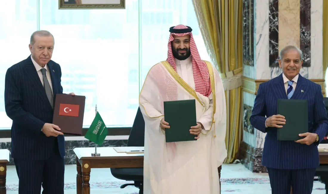 Türkiye, Suudi Arabistan ve Pakistan arasında kolektif savunma esasını getiren