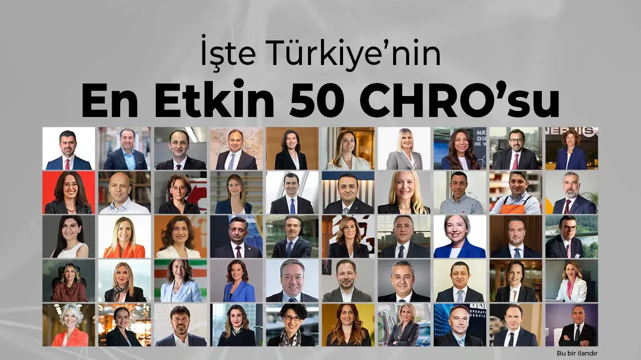 Türkiye iş dünyasında insan kaynakları alanının en önemli karar alıcılarını