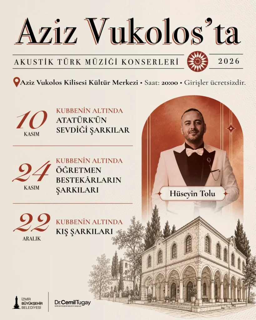 Aziz Vukolos’ta akustik müzik konserleri başlıyor: İzmir Büyükşehir'den Kasım ve Aralık müjdesi 1 Aziz Vukolos’ta akustik müzik konserleri başlıyor: İzmir Büyükşehir'den Kasım ve Aralık müjdesi